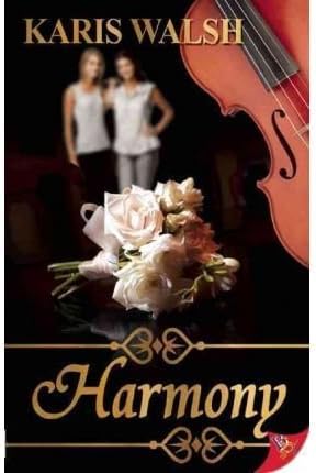 BY Walsh, Karis ( Author ) [{ Harmony - By Walsh, Karis ( Author ) Aug - 16- 2011 ( Paperback ) } ]