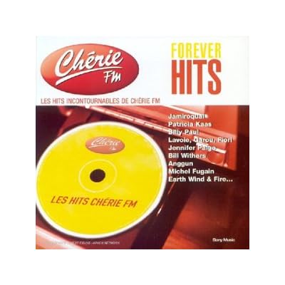 Forever Hits-Les Hits Incontournables De Ch&eacute;rie Fm