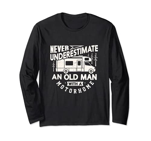 Retirement Never under estimate an old man retired Langarmshirt