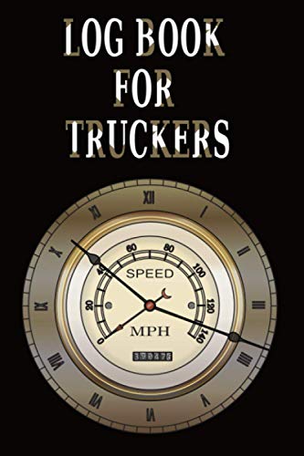 Log Book for Truckers: Record Odometer Start-End Trip / Fuel Purchase / Maintenance / For Every Truck Driver / Auto Mileage With Monthly Summaries / Fit in Glove Compartment