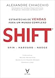 Shift: estratégias de vendas para um mundo complexo