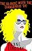 The Blonde with the Dangerous 'Do: A Dani Silver Thriller