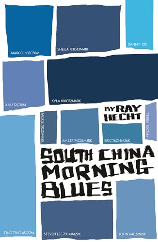 South China Morning Blues