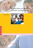  Körpererleben und Sexualität im Kindes- und Jugendalter