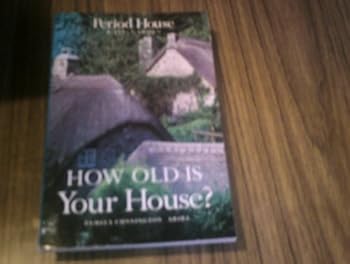 Paperback How Old Is Your House? (Architecture and Planning) Book