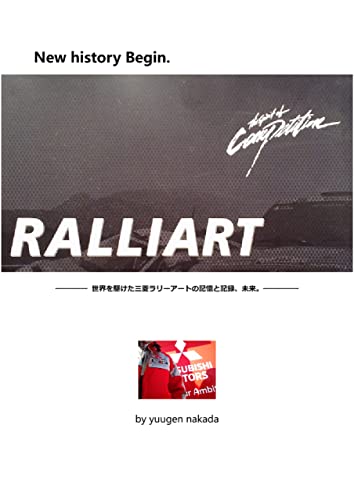 New history begin ~The Spirit of Competition ラリーアートの帰還