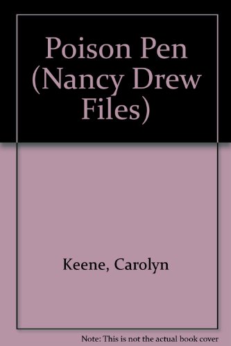 Poison Pen (Nancy Drew Files) 0671967037 Book Cover