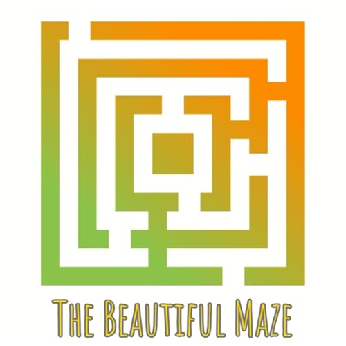 The Beautiful Maze Podcast Por The Beautiful Maze arte de portada