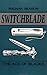 Switchblade: The Ace Of Blades