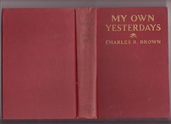 Hardcover My Own Yesterdays Book