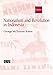 Nationalism and Revolution in Indonesia (Studies on Southeast Asia)