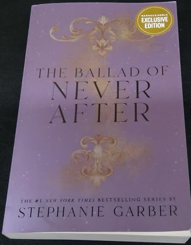 The Ballad of Never After by Stephanie Garber 1250349443 Book Cover