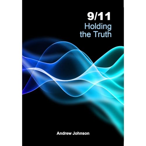 9/11 Holding the Truth by Andrew Johnson episode artwork