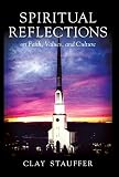 Spiritual Reflections: On Faith, Values, and Culture