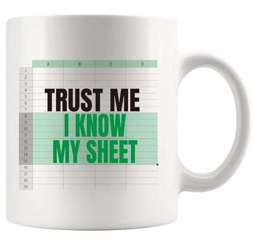 Panvola Trust Me I Know My Sheet Accountant Gifts Bankers Bookkeeper CPA Accounting Student Teacher Data Analyst Novelty Drinkware Ceramic Mug 11 oz White