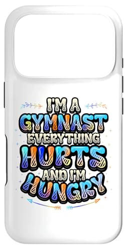 Gymnast Everything Hurts And I'm Hungry �ʔ����̑� �X�}�z�P�[�X iPhone 17 Pro �p