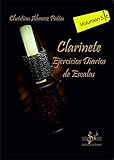 CLARINETE EJERCICIOS DIARIOS DE ESCALAS: VOLUMEN 5