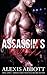 The Assassin's' Heart: A Bad Boy Hitman Romance
