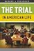 The Trial in American Life