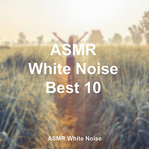 ASMR 백색소음 자장가 Best 10 ASMR White Noise Amazon.fr Téléchargement de