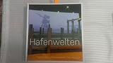 hafenwelt bremen  Hafenwelten