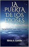 La Puerta de los Dioses
