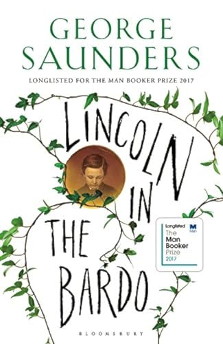 Image of Lincoln in the Bardo: WINNER OF THE MAN BOOKER PRIZE 2017