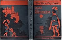 Make and Make-Believe B09PKHC8JV Book Cover