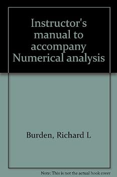 Unknown Binding Instructor's manual to accompany Numerical analysis Book