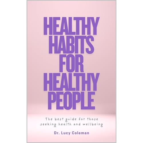 Healthy habits for healthy people Audiolibro Por Lucy Coleman arte de portada