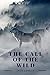 the call of the wild: by Jack London (white fang, the son of the wolf, the iron heel and other stories)
