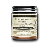 Malicious Women Candle Co,Work, All-Natural Soy Candle, 9oz (I Run Entirely on Coffee & Inappropriat