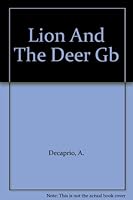 The Lion And The Deer 0448049589 Book Cover
