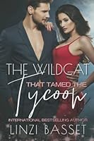 The Wildcat That Tamed The Tycoon 1539534901 Book Cover