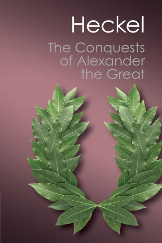 The Conquests of Alexander the Great (Canto Classics) by Waldemar Heckel (2012-03-30)