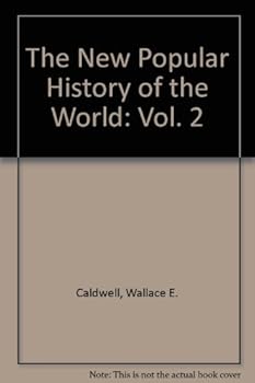 Hardcover The New Popular History of the World: Vol. 2 Book