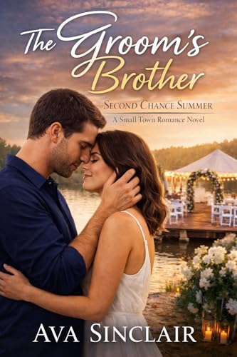 The Groom's Brother: A Second Chance Summer Novel
