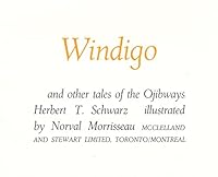 Windigo and Other Tales of the Ojibways B0042VL7OG Book Cover