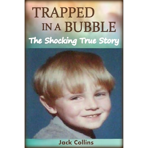 TRAPPED IN A BUBBLE by Jack Collins episode artwork