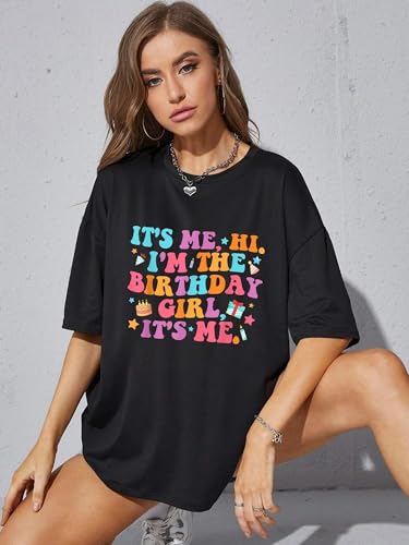 Image of Birthday Shirts for Women Oversized It's My Birthday Girl Graphic Shirt | Funny Birthday Party, Short Sleeve Outfits