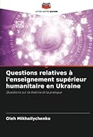Questions relatives à l'enseignement supérieur humanitaire en Ukraine 6205390965 Book Cover