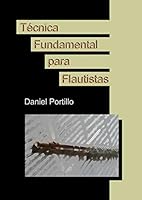 Técnica fundamental para flautistas 8499810985 Book Cover