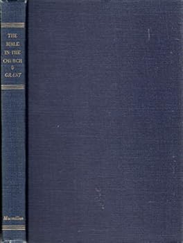 The Bible in the Church - A Short History of Interpretation