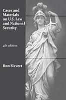 Cases and Materials on U.S. Law and National Security, 4th Edition 0837740878 Book Cover