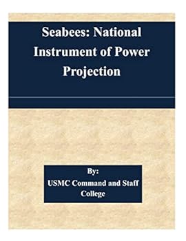 Paperback Seabees: National Instrument of Power Projection Book