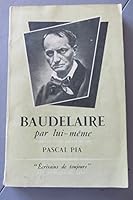 BAUDELAIRE PAR LUI MEME B001E3NYQY Book Cover