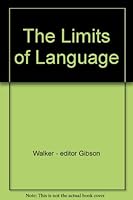 The Limits of Language B002G6REFA Book Cover