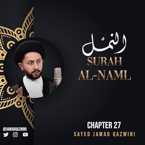 Ch 27. Surah Al-Naml (The Ant) Podcast Por  arte de portada