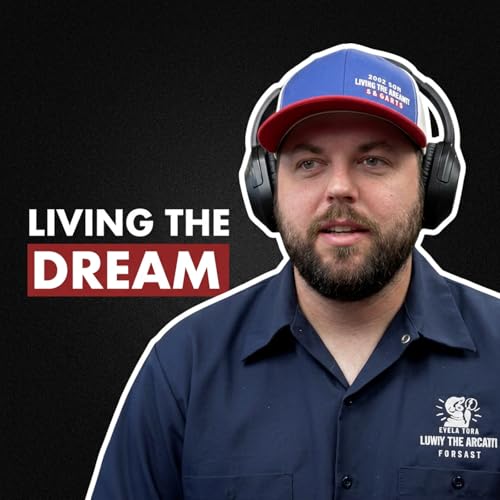 EP75 How Livin' The Dream Is Giving Back to the Trades Community