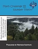 Math Challenge III Number Theory (Math Challenge Curriculum Textbooks)